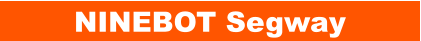 NINEBOT Segway